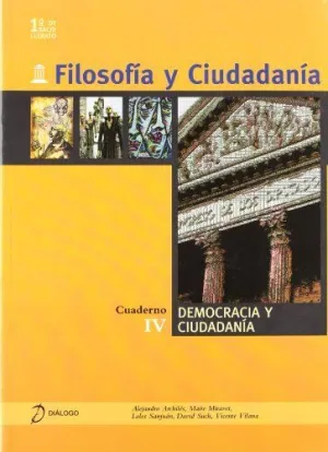 Filosofia y Ciudadania Cuaderno 4. 1? Bach.