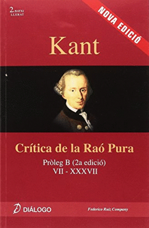 KANT CRÍTICA DE LA RAÓ PURA (2 BACHILLERATO PRÒLEG B 2ª EDICIÓ VII-XXXVII)