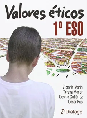 VALORES ETICOS. 1º ESO VALORES ETICOS. 1º ESO