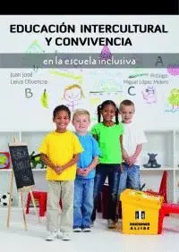 Educacion Intercultural y Convivencia en la Escuela Inclusiva