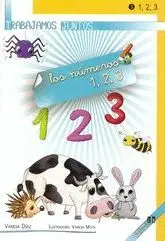 TRABAJAMOS JUNTOS 05. LOS NUMEROS: 1, 2, 3