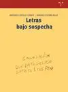 LETRAS BAJO SOSPECHA