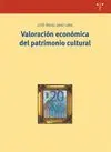 VALORACIÓN ECONÓMICA DEL PATRIMONIO CULTURAL