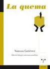 La Quema