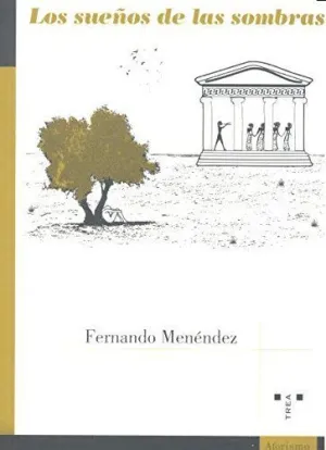 LOS SUEÑOS DE LAS SOMBRAS
