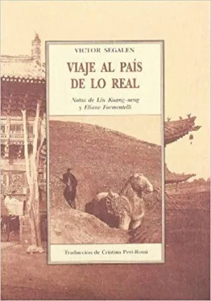 VIAJE AL PAIS DE LO REAL