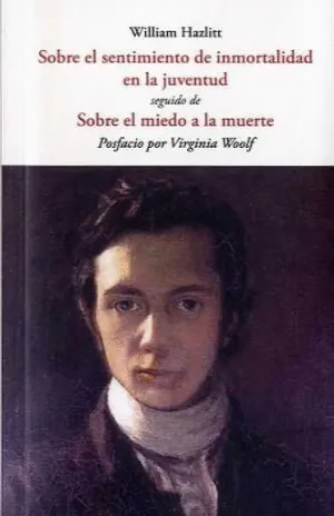 SOBRE EL SENTIMIENTO DE INMORTALIDAD EN LA JUVENTUD. SOBRE EL MIEDO A LA MUERTE