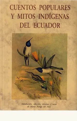 CUENTOS POPULARES INDIGENAS DE ECUADOR