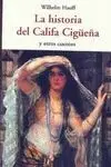 LA HISTORIA DEL CALIFA CIGÜEÑA