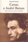 CARTAS A ANDRÉ BRETON. DIBUJOS, PÁGINAS DE LOS CUADERNOS (1944-19489