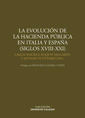 LA EVOLUCIÓN DE LA HACIENDA PÚBLICA EN ITALIA Y ESPAÑA, SIGLOS XVIII-XXI