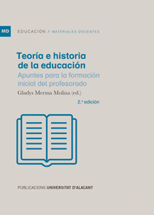 TEORÍA E HISTORIA DE LA EDUCACIÓN. <BR>