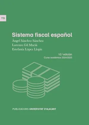 Sistema Fiscal Español 10ª Edición