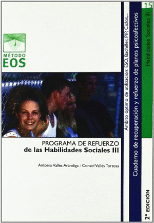 PROGRAMA DE REFUERZO DE LAS HABILIDADES SOCIALES III