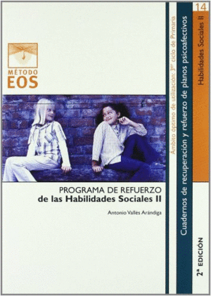 PROGRAMA DE REFUERZO DE LAS HABILIDADES SOCIALES II