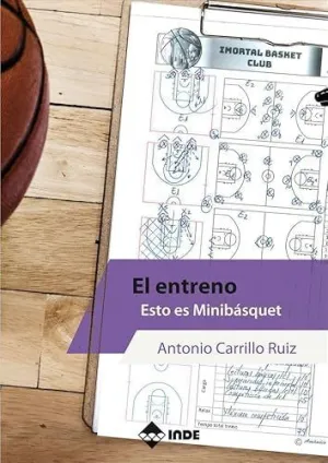 El Entreno. Esto Es Minibásquet