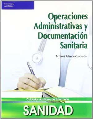OPERACIONES ADMNISTRATIVAS Y DOCUMENTACION SANITAR