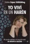 YO VIVI EN UN HAREN