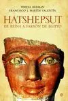 HATSHEPSUT: DE REINA A FARAON DE EGIPTO