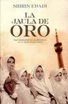 LA JAULA DE ORO