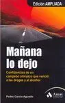 MAÑANA LO DEJO: CONFIDENCIAS DE UN CAMPEON OLIMPICO QUE VENCIO A LAS DROGAS Y AL ALCOHOL