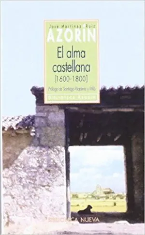 EL ALMA CASTELLANA (1600-1800)