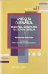 ANARQUÍA O JERARQUÍA : IDEARIO PARA LA CONSTITUCIÓN DE LA TERCERA REPÚBLICA