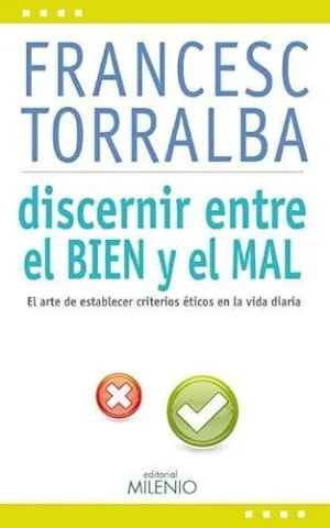 Discernir entre el Bien y el Mal