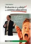 EVALUACION DE LA CALIDAD EN CENTROS EDUCATIVOS