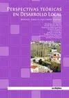 PERPECTIVAS TEORICAS EN DESARROLLO LOCAL