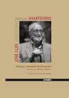 JOSE LUIS SAMPEDRO: PALABRAS Y MEMORIAS DE UN ESCRITOR