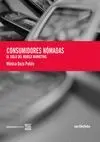 CONSUMIDORES NOMADAS: EL SIGLO DEL MOBILE MARKETING