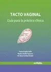 TACTO VAGINAL: GUÍA PARA LA PRÁCTICA CLÍNICA