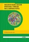 EDUCACION EN VALORES, EDUCACION INTERCULTURAL Y FORMACION PARA LA CONVIVENCIA PACIFICA