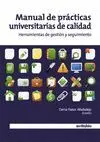 MANUAL DE PRACTICAS UNIVERSITARIAS DE CALIDAD