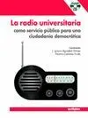 LA RADIO UNIVERSITARIA (+ CD)