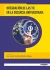INTEGRACION DE LAS TIC EN LA DOCENCIA UNIVERSITARIA