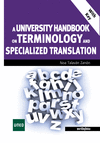 UNIVERSITY HANDBOOK ON TERMINOLOGY AND SPECIALIZED TRANSLATION