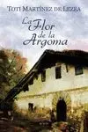 LA FLOR DE LA ARGOMA