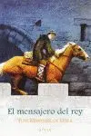 EL MENSAJERO DEL REY