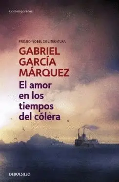 EL AMOR EN LOS TIEMPOS DEL CÓLERA EL AMOR EN LOS TIEMPOS DEL CÓLERA