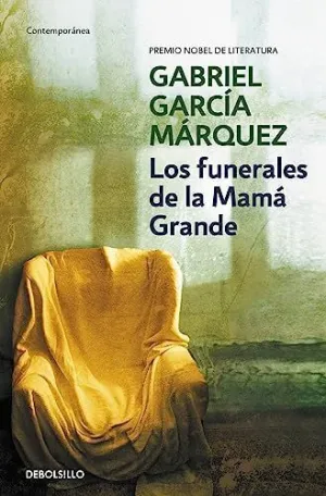 LOS FUNERALES DE LA MAMÁ GRANDE