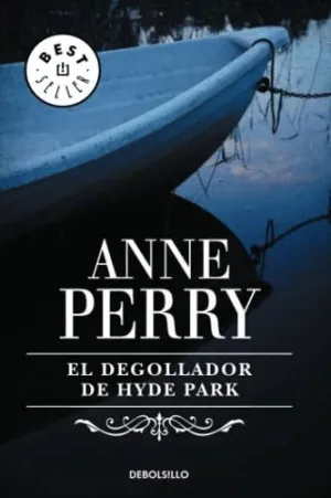 EL DEGOLLADOR DE HYDE PARK (INSPECTOR THOMAS PITT  14)