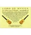 LIBRO DE MÚSICA EN CIFRAS PARA VIHUELA, INTITULADO EL PARNASSO