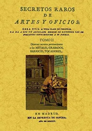 SECRETOS RAROS DE ARTES Y OFICIOS. TOMO 2