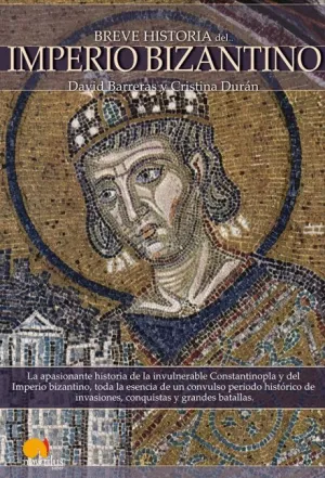 BREVE HISTORIA DEL IMPERIO BIZANTINO