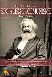 BREVE HISTORIA SOCIALISMO Y DEL  COMUNISMO
