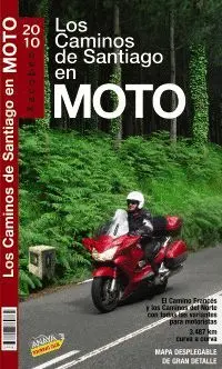 LOS CAMINOS DE SANTIAGO EN MOTO