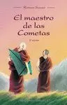 EL MAESTRO DE LAS COMETAS EL MAESTRO DE LAS COMETAS