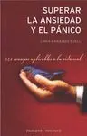 SUPERAR LA ANSIEDAD Y EL PANICO